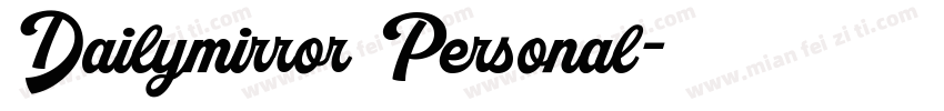 Dailymirror Personal字体转换